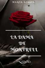 La Dama de Montrell