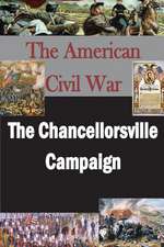 The Chancellorsville Campaign