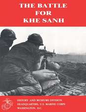 The Battle for Khe Sanh