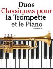 Duos Classiques Pour La Trompette Et Le Piano