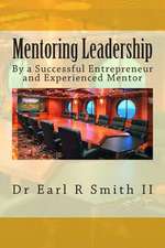 Mentoring Leadership