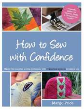 How to Sew with Confidence