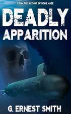 Deadly Apparition