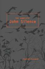 The Complete John Silence