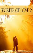 Secrets of Love - Teil 2