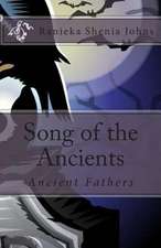 Song of the Ancients