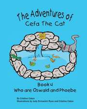 The Adventures of Cefa the Cat