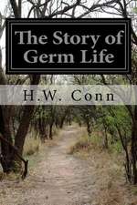 The Story of Germ Life