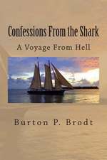 Confessions from the Shark