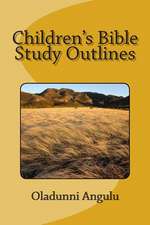 Children's Bible Study Outlines