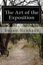 The Art of the Exposition