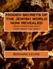 Hidden Secrets of the Jewish World Now Revealed