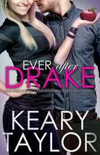 Ever After Drake