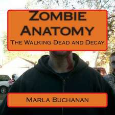 Zombie Anatomy