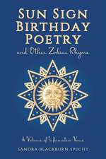 Sun Sign Birthday Poetry and Other Zodiac Rhyme