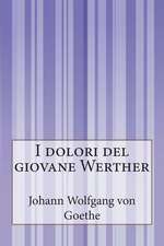 I Dolori del Giovane Werther