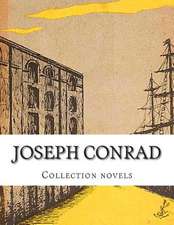 Joseph Conrad, Collection Novels