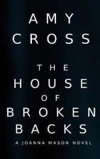 The House of Broken Backs