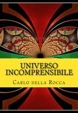 Universo Incomprensibile