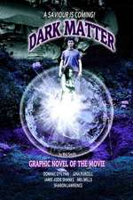 Dark Matter - The Graphic Novel