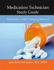 Medication Technician Study Guide