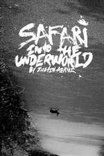 Safari Into the Underworld