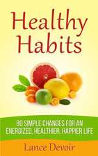 Healthy Habits