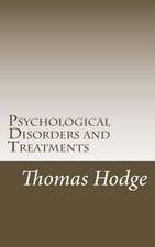 Psychological Disorders and Treatments