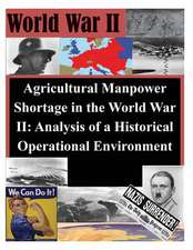 Agricultural Manpower Shortage in the World War II