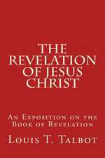 The Revelation of Jesus Christ