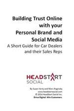 Building Trust Online with Your Personal Brand and Social Media