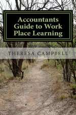 Accountants Guide to Work Place Learning