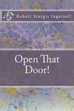 Open That Door!