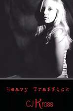 Heavy Traffick