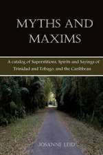 Myths and Maxims