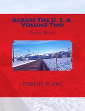 Across the U. S. A. Volume Two