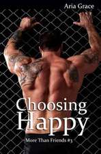 Choosing Happy