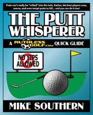 The Putt Whisperer