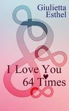 I Love You 64 Times