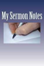 My Sermon Notes