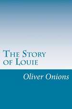 The Story of Louie