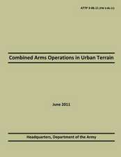 Combined Arms Operations in Urban Terrain