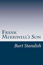 Frank Merriwell's Son