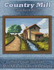 Country Mill Cross Stitch Pattern