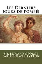 Les Derniers Jours de Pompei