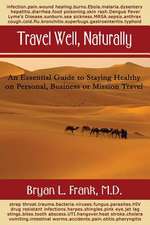 Travel Well, Naturally