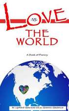 Love vs. the World