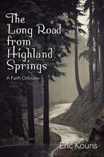 The Long Road from Highland Springs