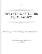 Fifty Years After the Equal Pay ACT