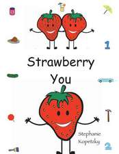 Strawberry You